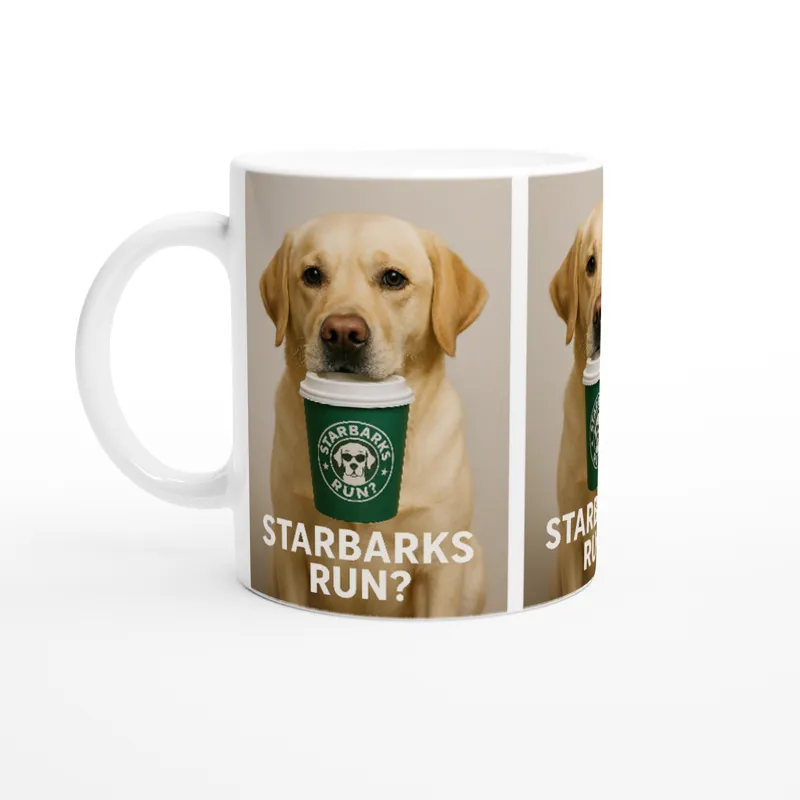 Starbarks Run? Funny Dog White 11oz Ceramic Mug