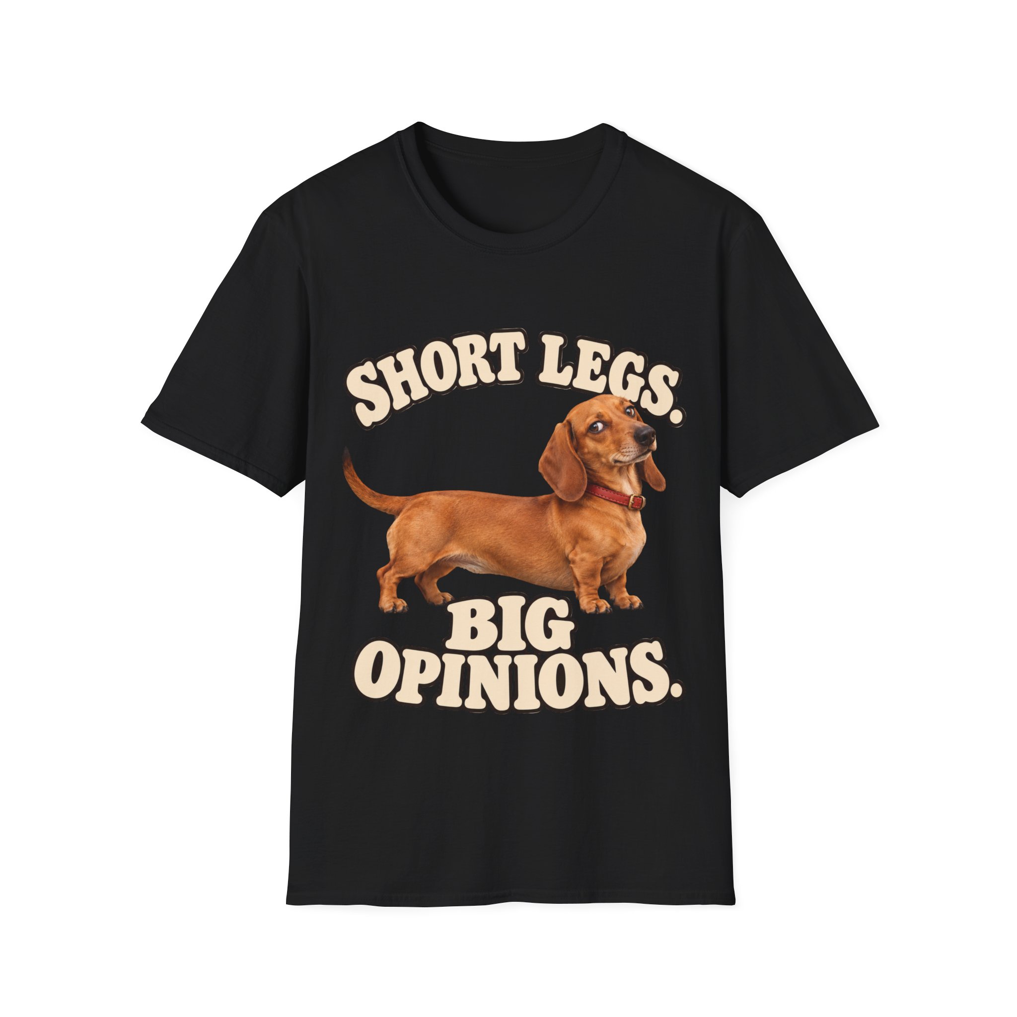 Short Legs, Big Opinions Dachshund T-Shirt - view 1
